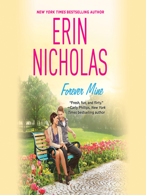 Title details for Forever Mine by Erin Nicholas - Available